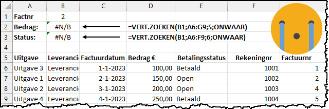 Schermafbeelding Excel met voorbeeld dat je vert.zoeken niet kunt toepassen. Met huilende 'smiley'.