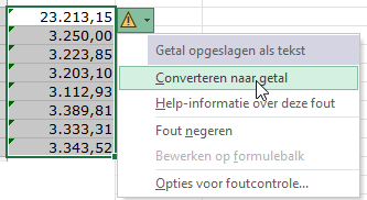 Schermafbeelding met melding dat getal als tekst omgezet kan worden naar echt getal