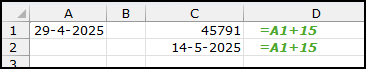 Schermafbeelding met in A1 de datuj 29-4-2025. In C1 staat de berekeninge =A1+15 die dan dus de datum 14-5-2025 geeft